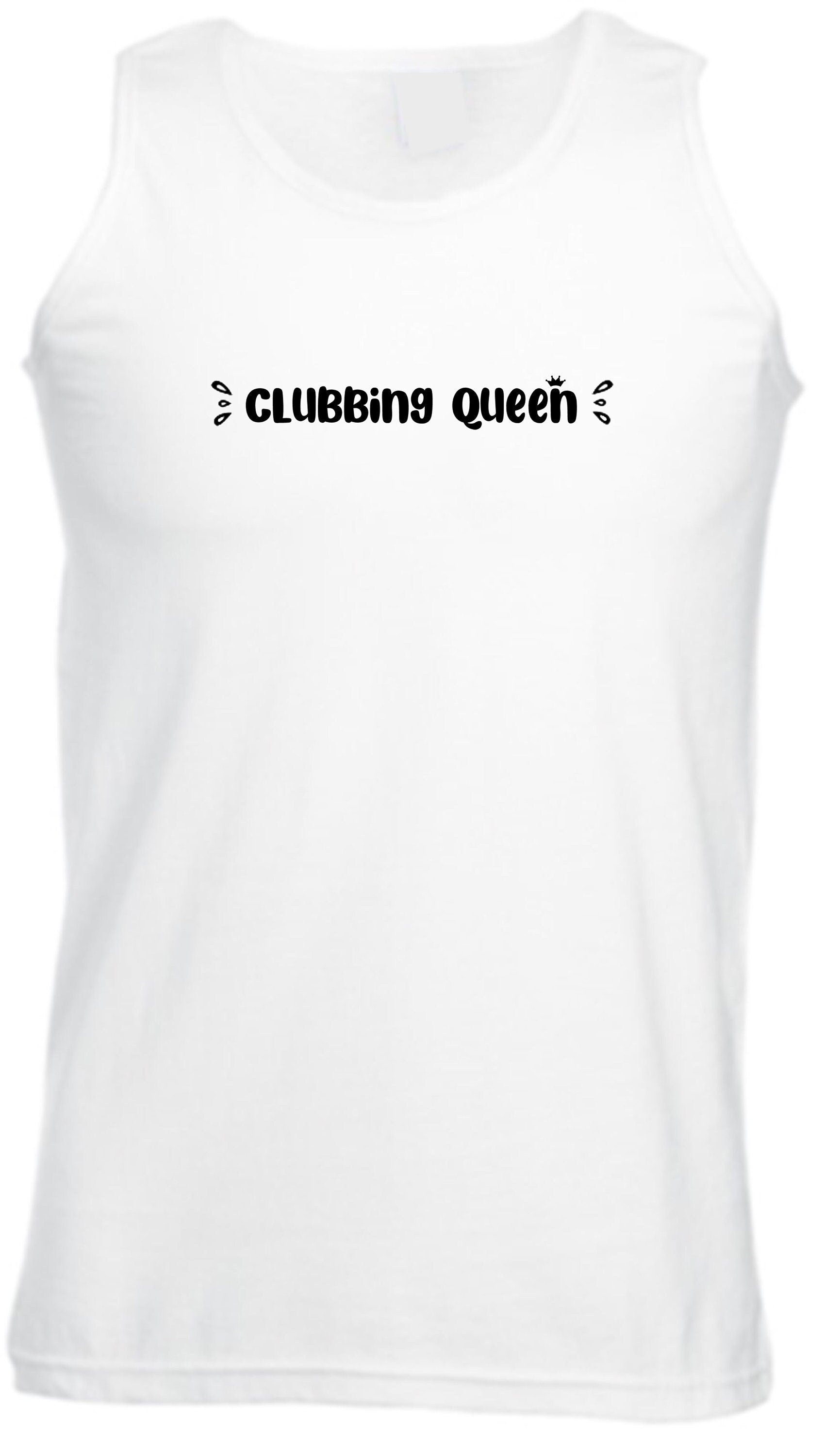 Clubbing queen vest vests gym workout exercise yoga funny womens ladies gift for club lovers dance clubs partywear top queen of clubs