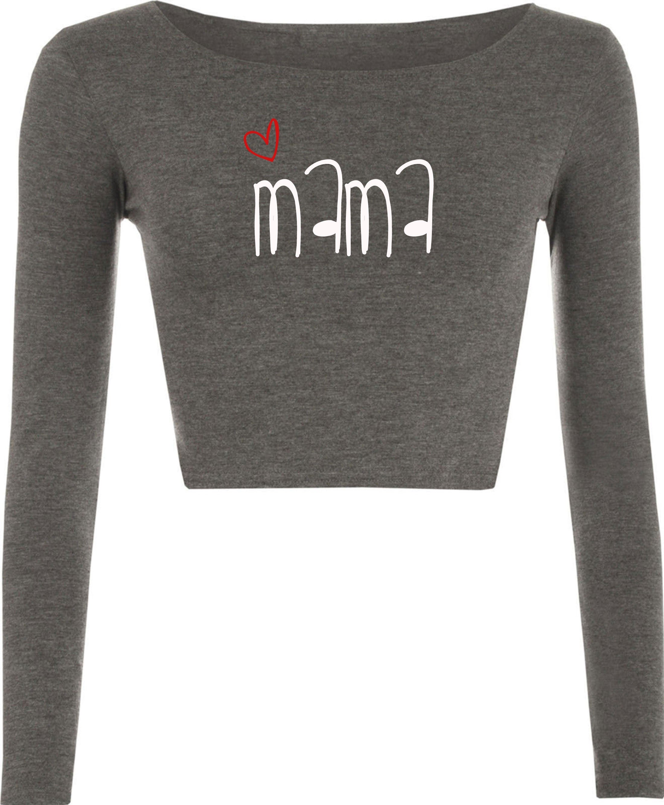 Mama crop tops croptop crop-top mother's day gift mom mommy mummy birthday present gift xmas christmas best mom ever funny top