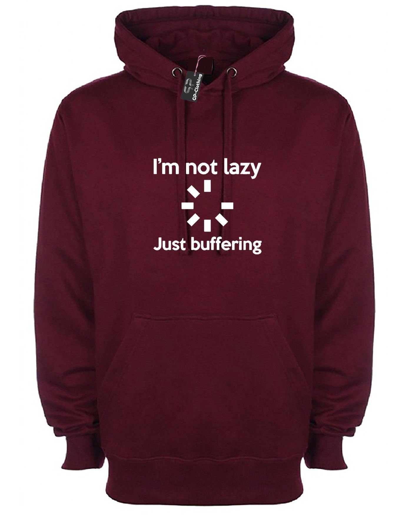 I'm not lazy just buffering funny hoodie hoody hood hooded unisex top computer geek slogan gift mens womens ladies father