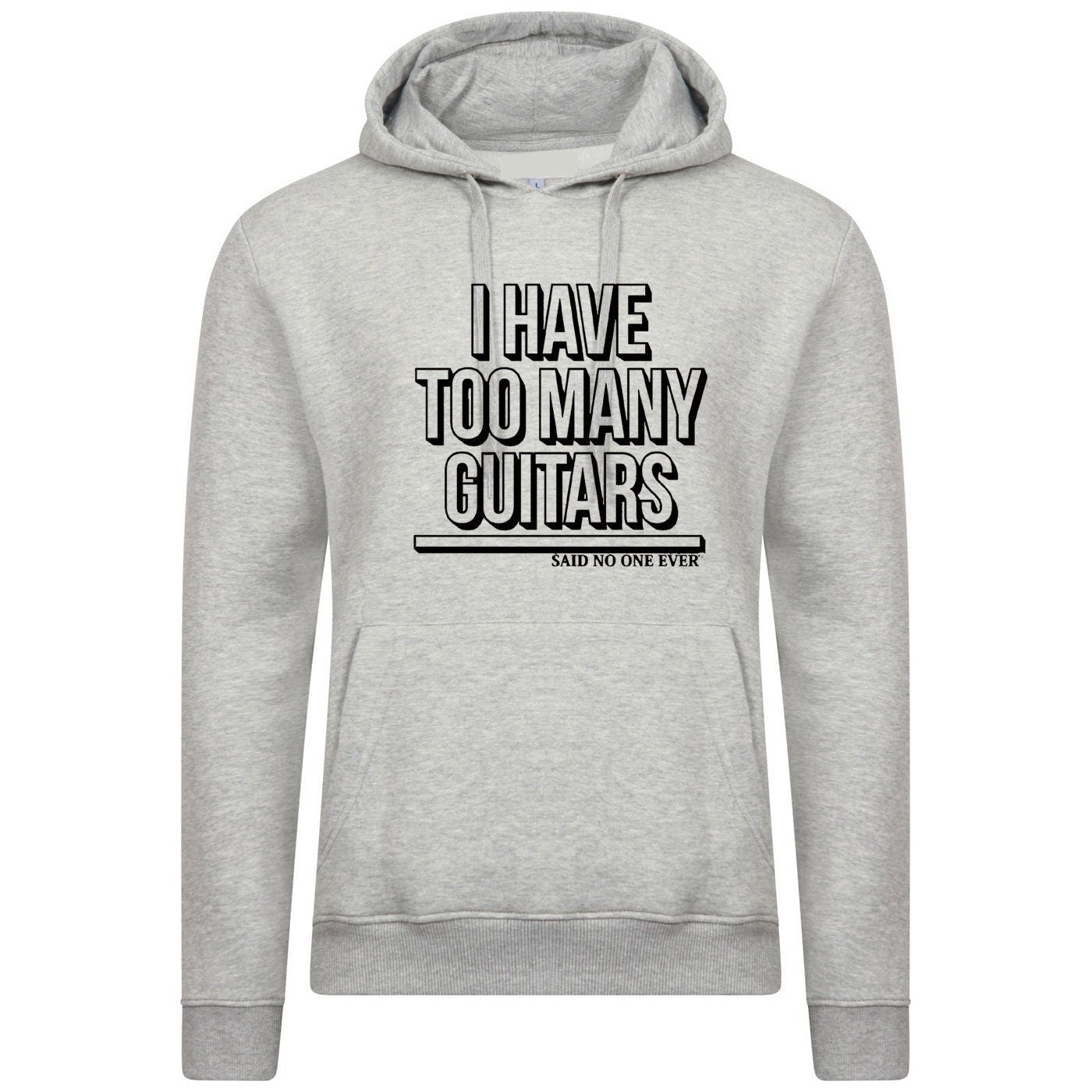 Mens i have too many guitars said no one ever hoodie hoody hood hooded guitar rock music guitar lover musician funny christmas gift