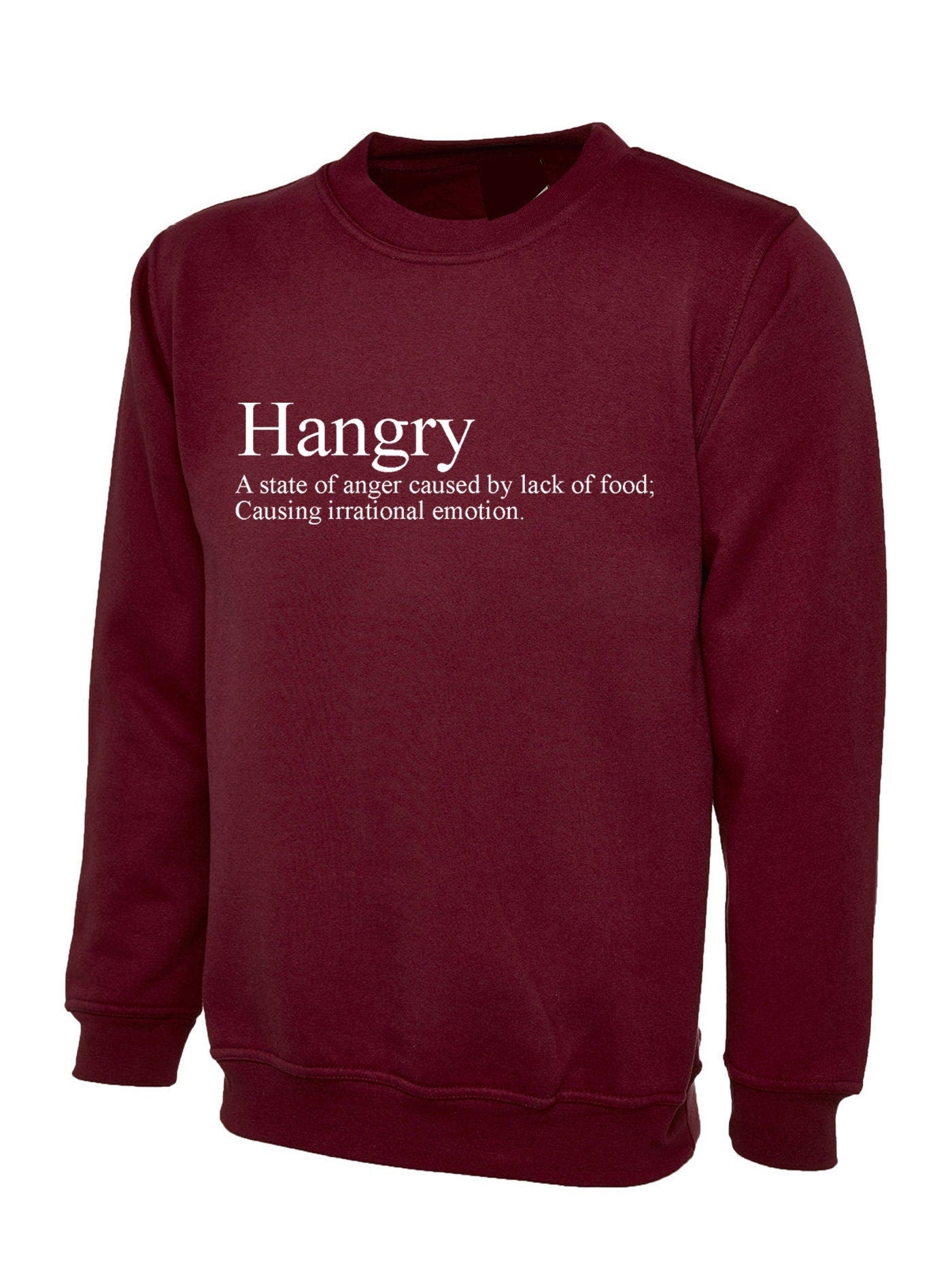 Hangry sweatshirt jumper sweater shirt funny slogan anger caused by lack of food irrational emotion top hungry and angry womens unisex