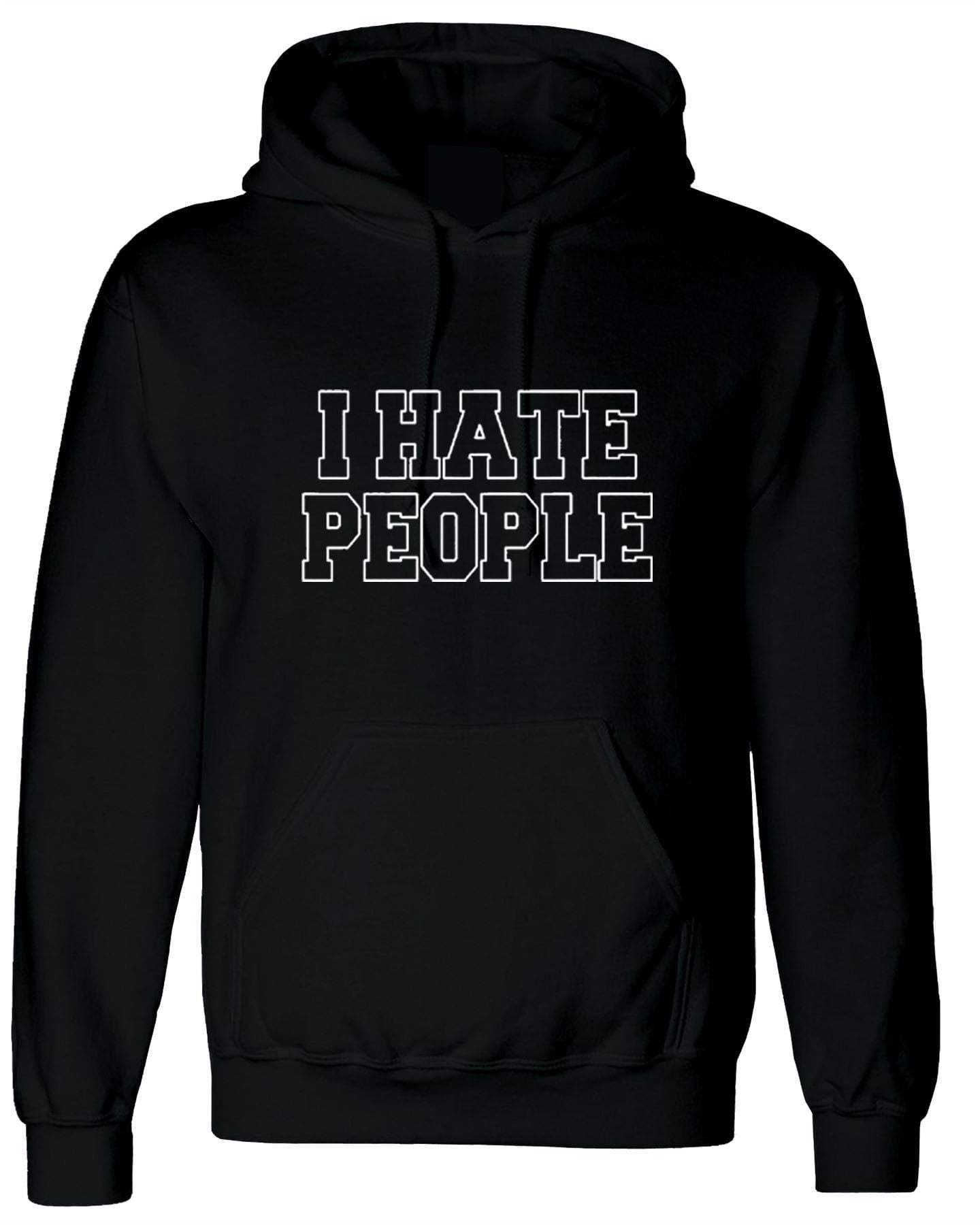 I hate people hoodie hoody hood hooded joke womens ladies xmas valentines funny anti people anti social top unisex rude