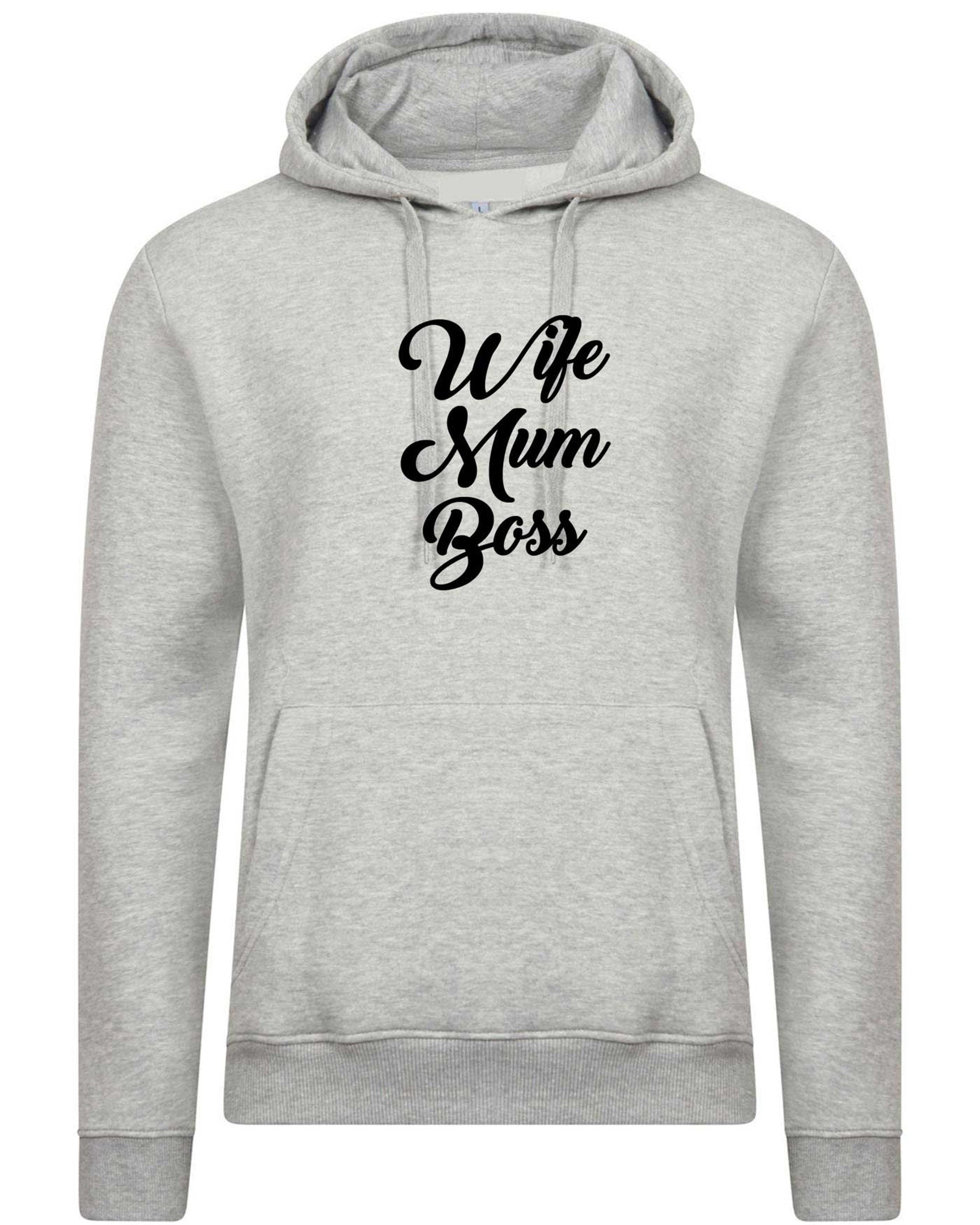 Wife mum boss hoodie hoody hood hooded unisex womens funny hipster tumblr slogan ladies birthday mother's day women's day ladies gift