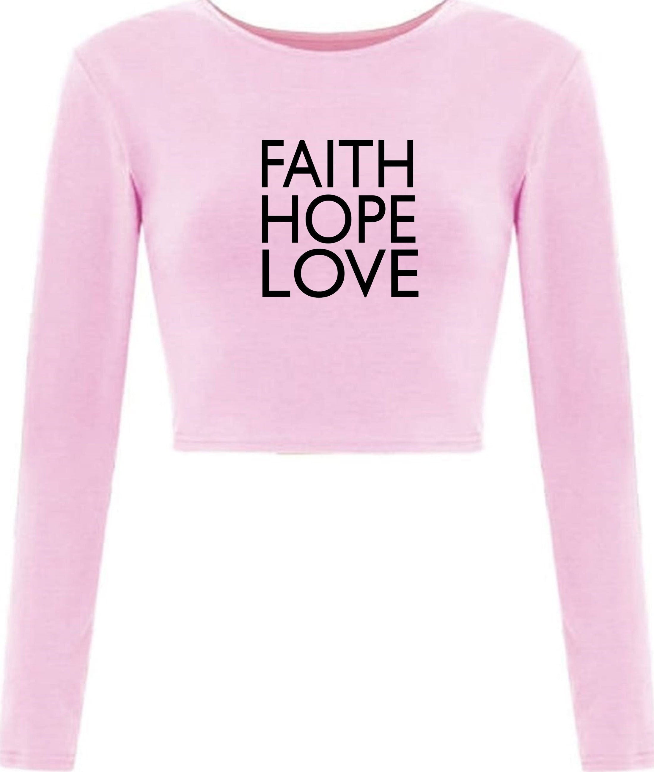 Faith, hope, love crop top crop-tops music, peace, world, earth, happy top unisex mens christmas gift birthday present