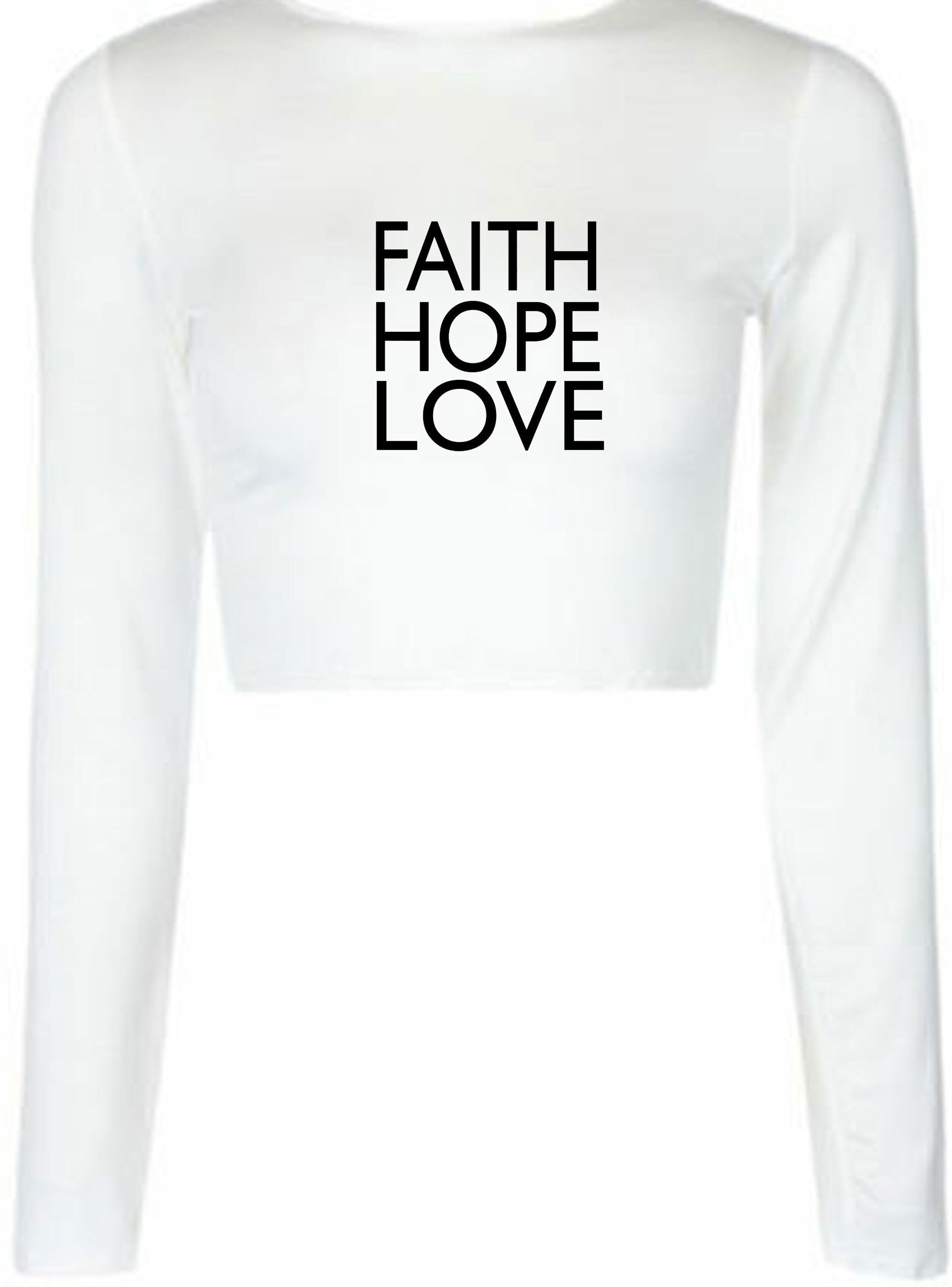 Faith, hope, love crop top crop-tops music, peace, world, earth, happy top unisex mens christmas gift birthday present