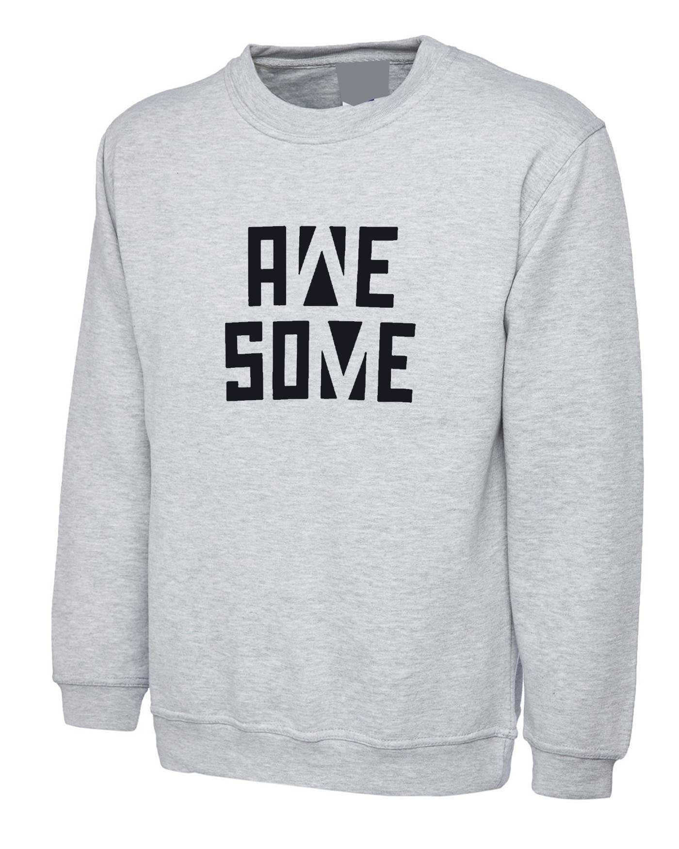 Awesome sweatshirt jumper sweater shirt idea funny unisex mens womens gift christmas birthday trending top