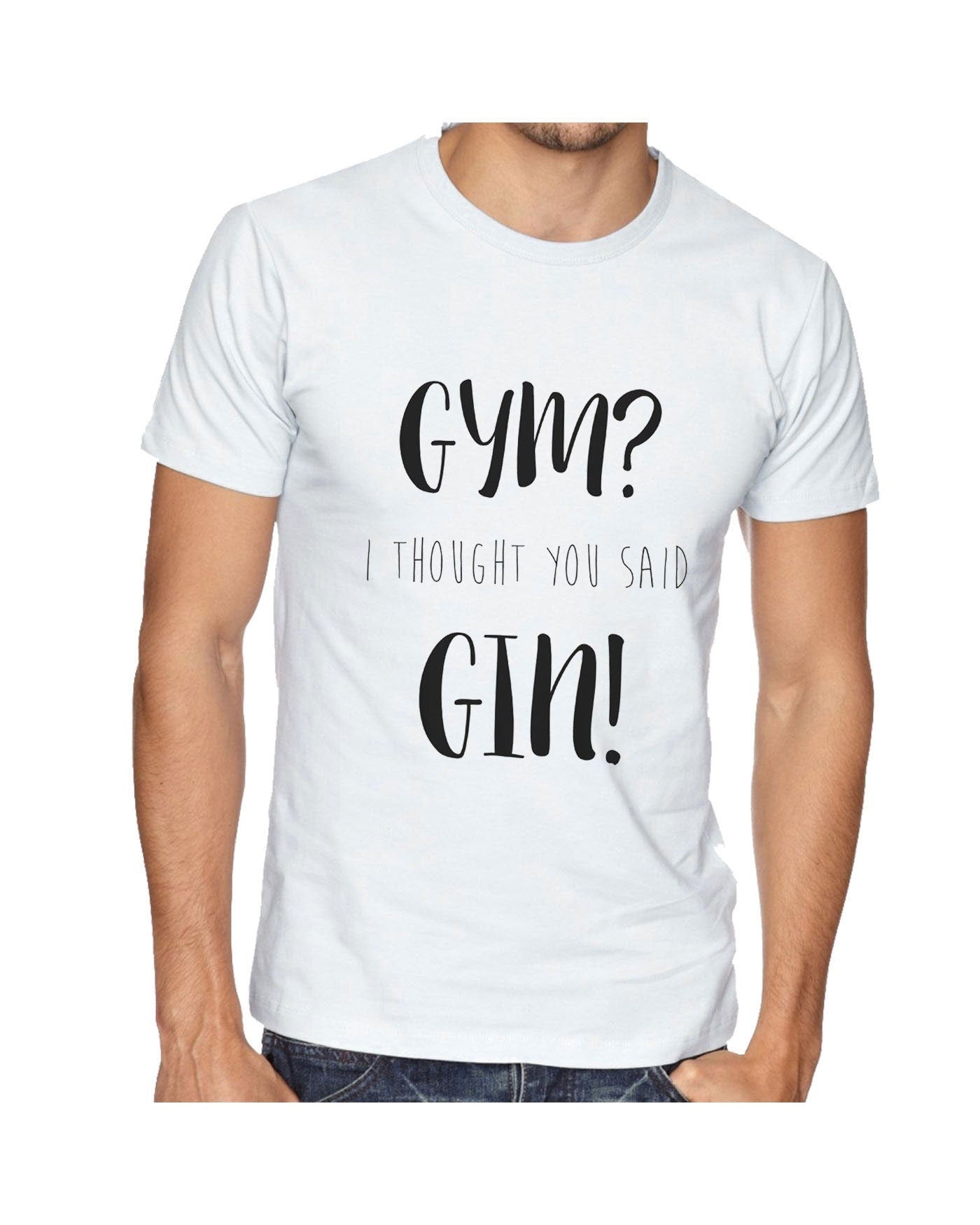 Gym i thought you said gin t shirt t-shirt tshirt tee shirt top funny workout unisex joke gift gin lover foodie i hate gym