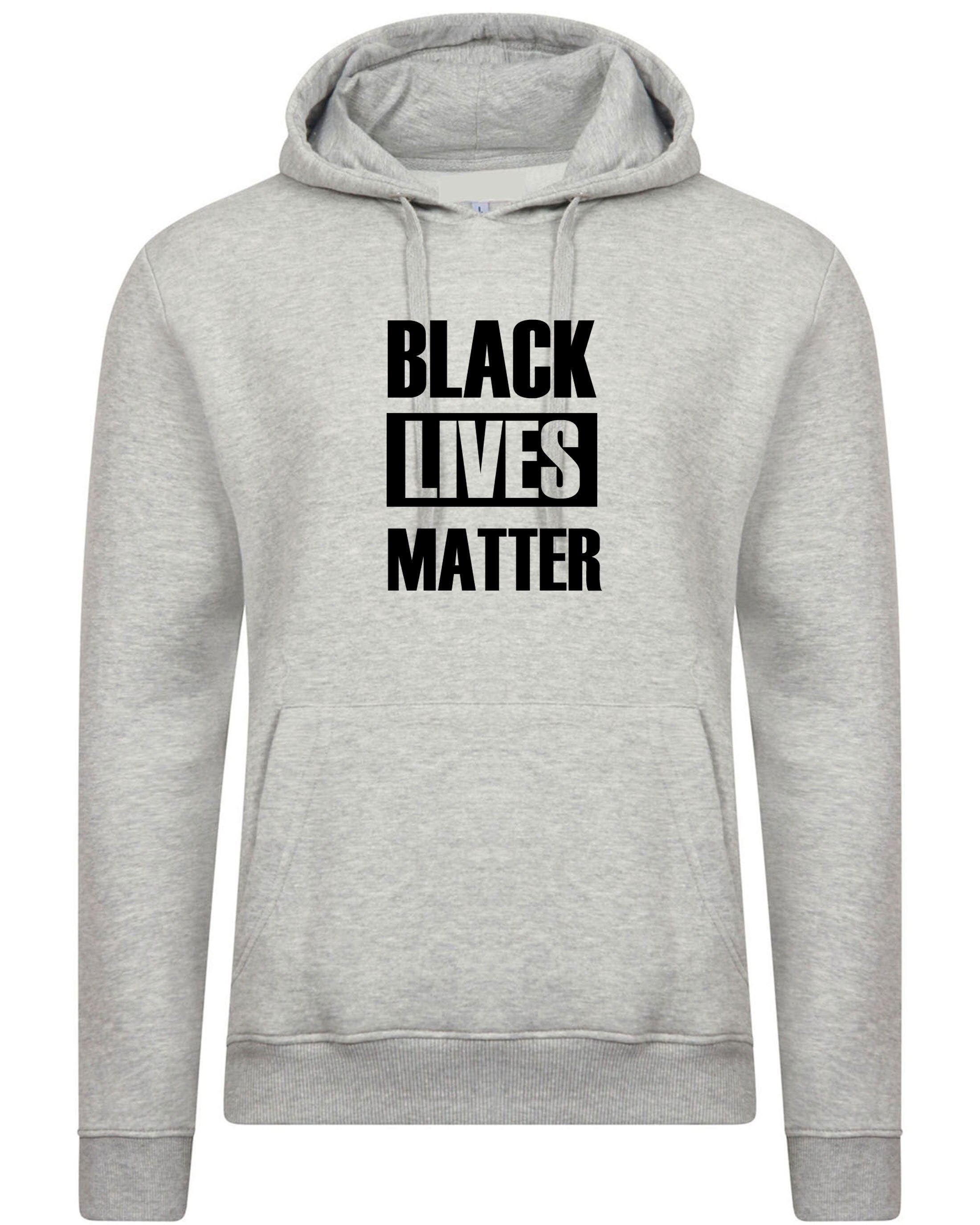 Black lives matter hoodie hoody hood hooded for adults support equality racial equality say no to discrimination racism unisex