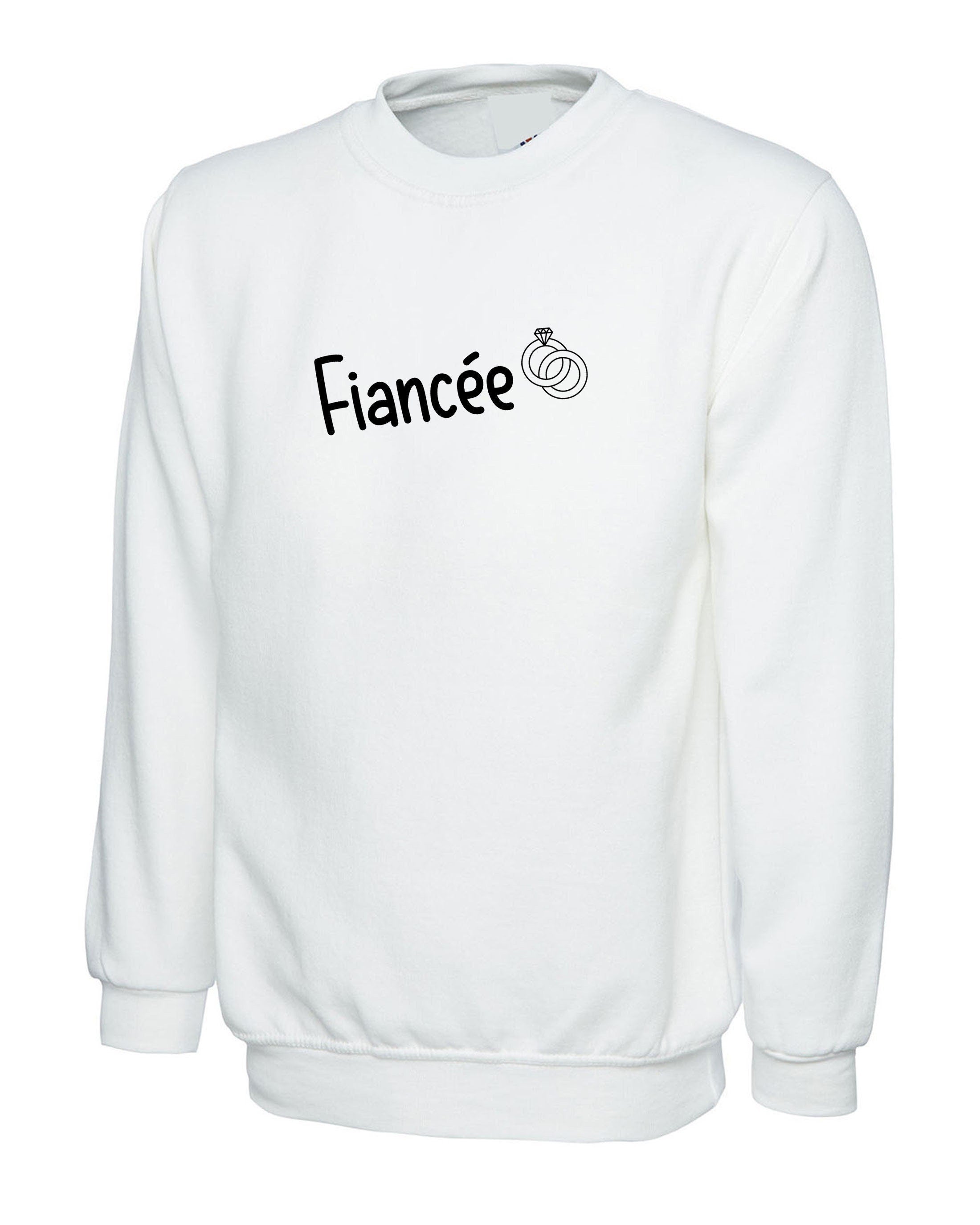 Fiancee sweatshirt jumper sweater shirt engaged engagement top gift for womens ladies mens unisex valentines married to be cute funny