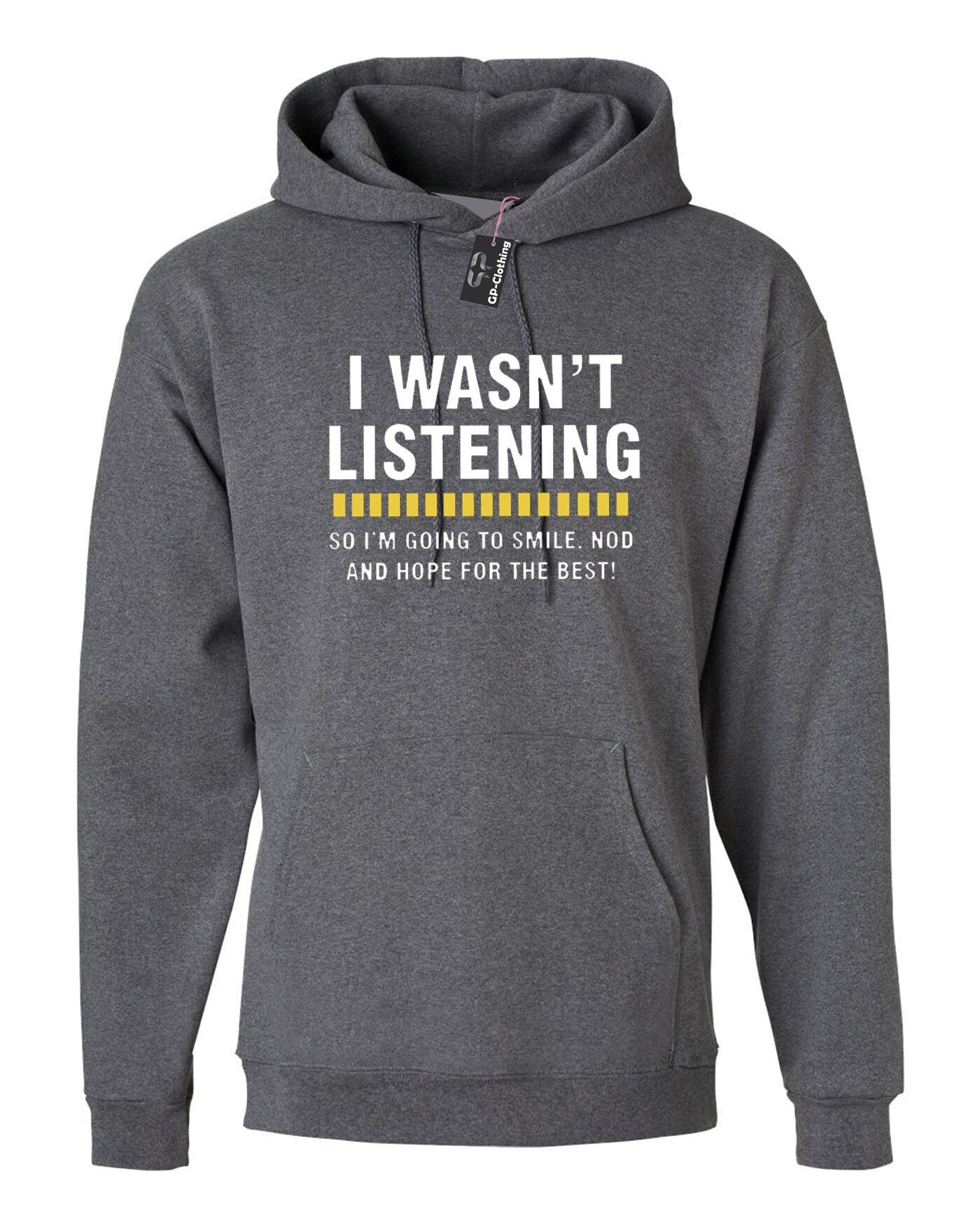 I wasn't listening top funny hoodie hoody hood hood hooded rude sarcastic joke novelty womens mens unisex birthday gift xmas