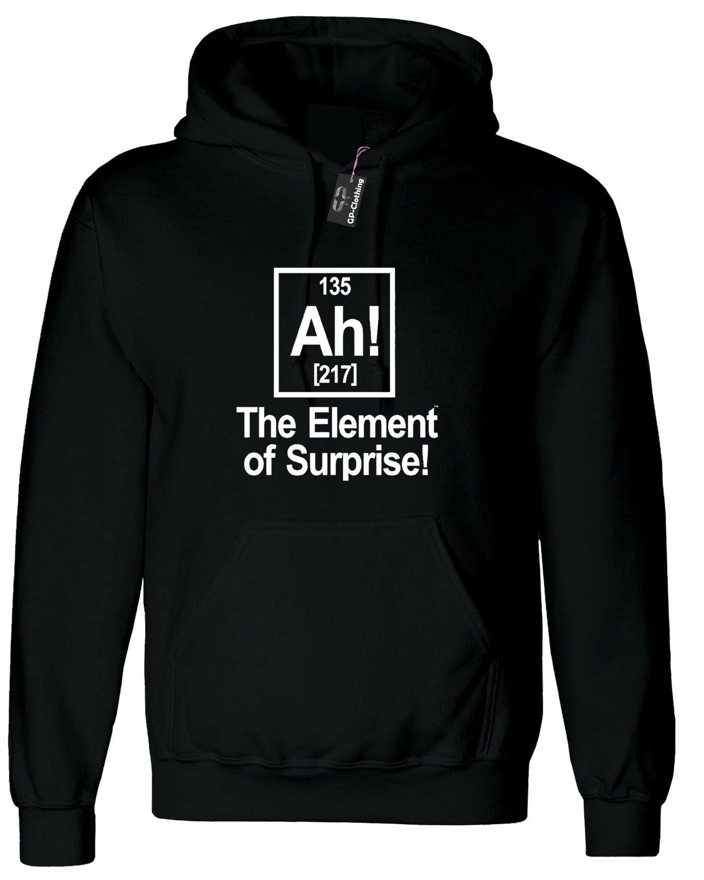 Ah element of surprise hoodie hoody hood hooded joke science gift birthday funny geek womens mens ladies top unisex