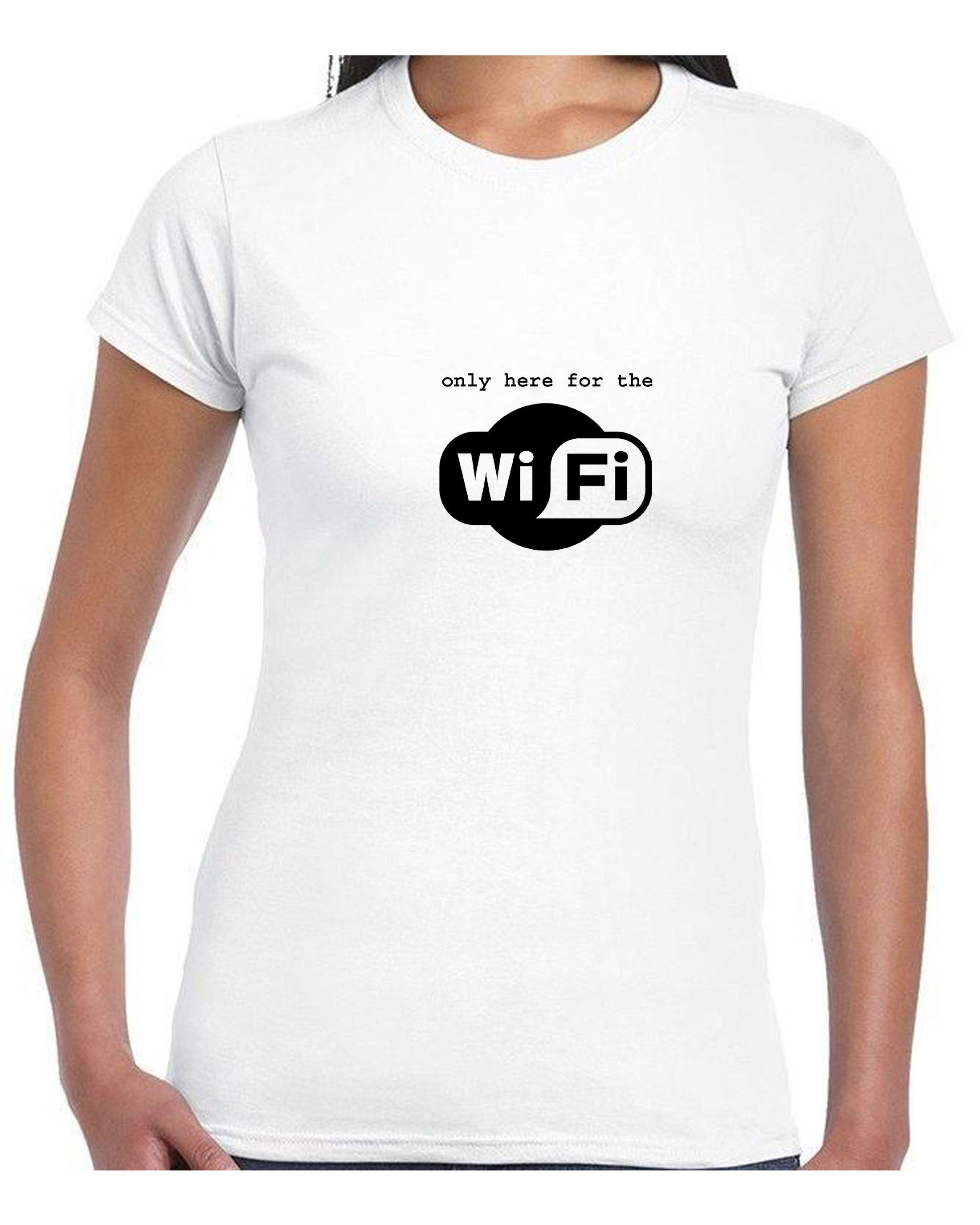 I'm only here for the wifi tee shirt funny shirt gift for internet worm joke mens present wifi lover internet lover