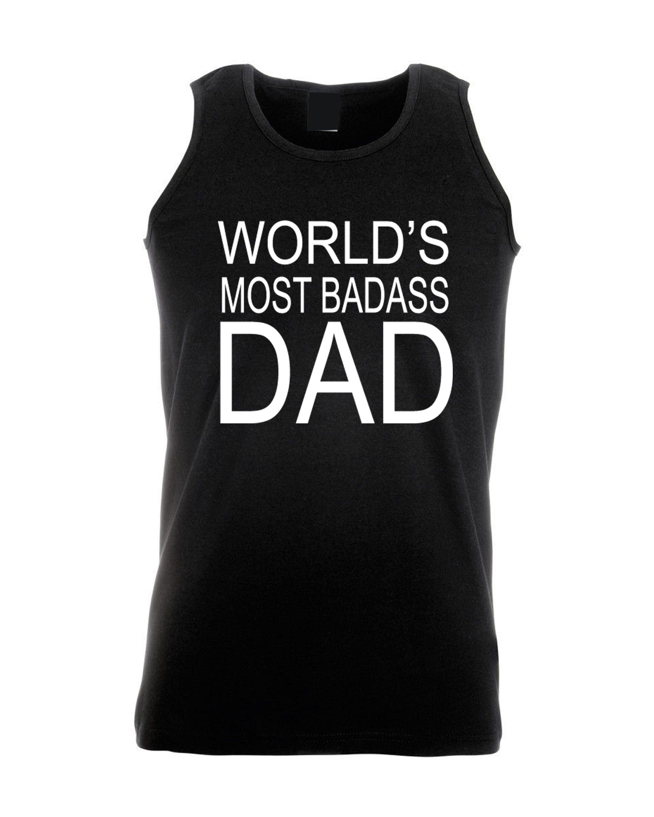 World's most badass dad vest vests gym workout exercise jogging funny gift for dad daddy papa father's day birthday christmas joke grandad.