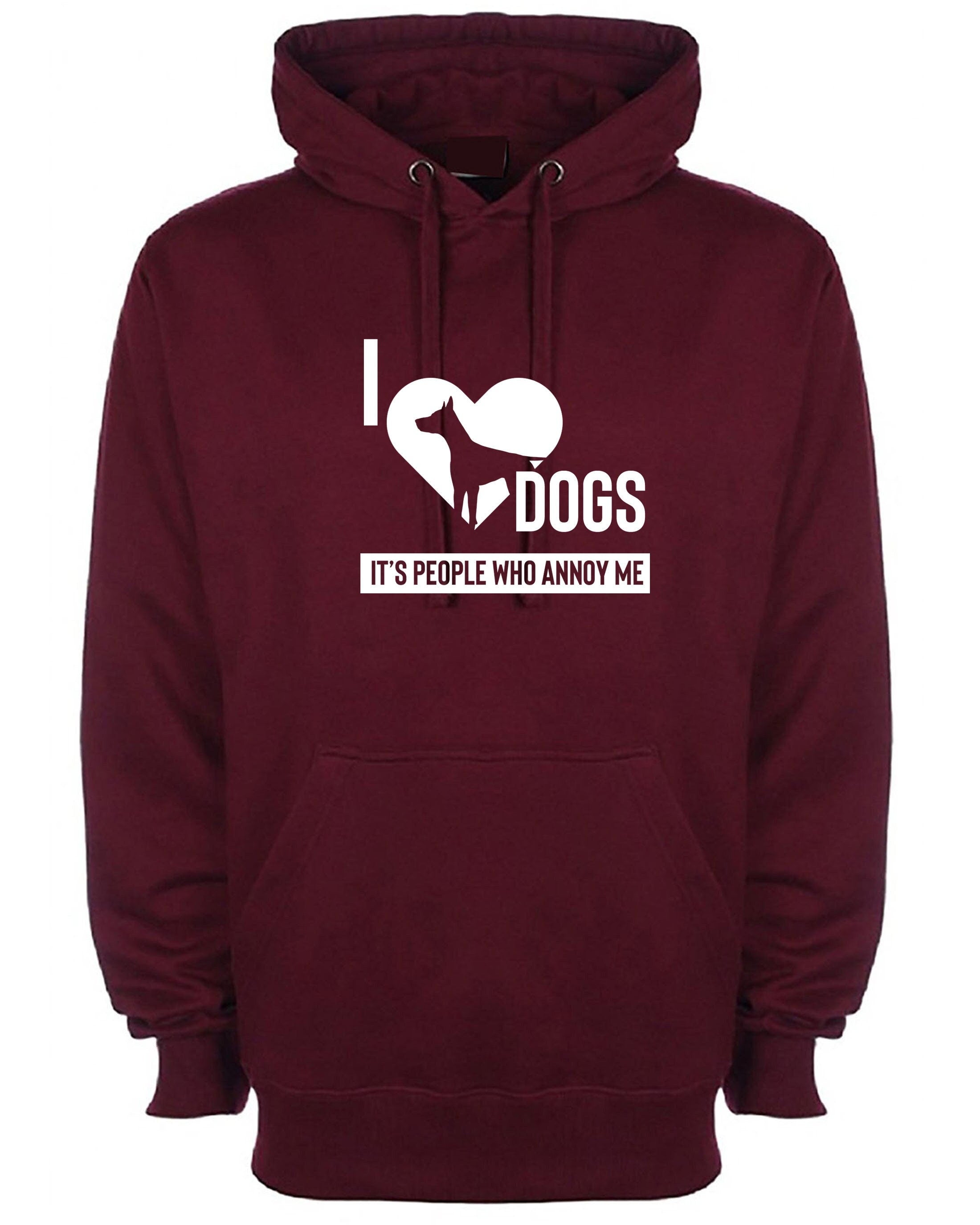 I love dogs hoodie people annoy me anti people hoody gift for dog lovers pet lover unisex womens present funny hood hooded birthday