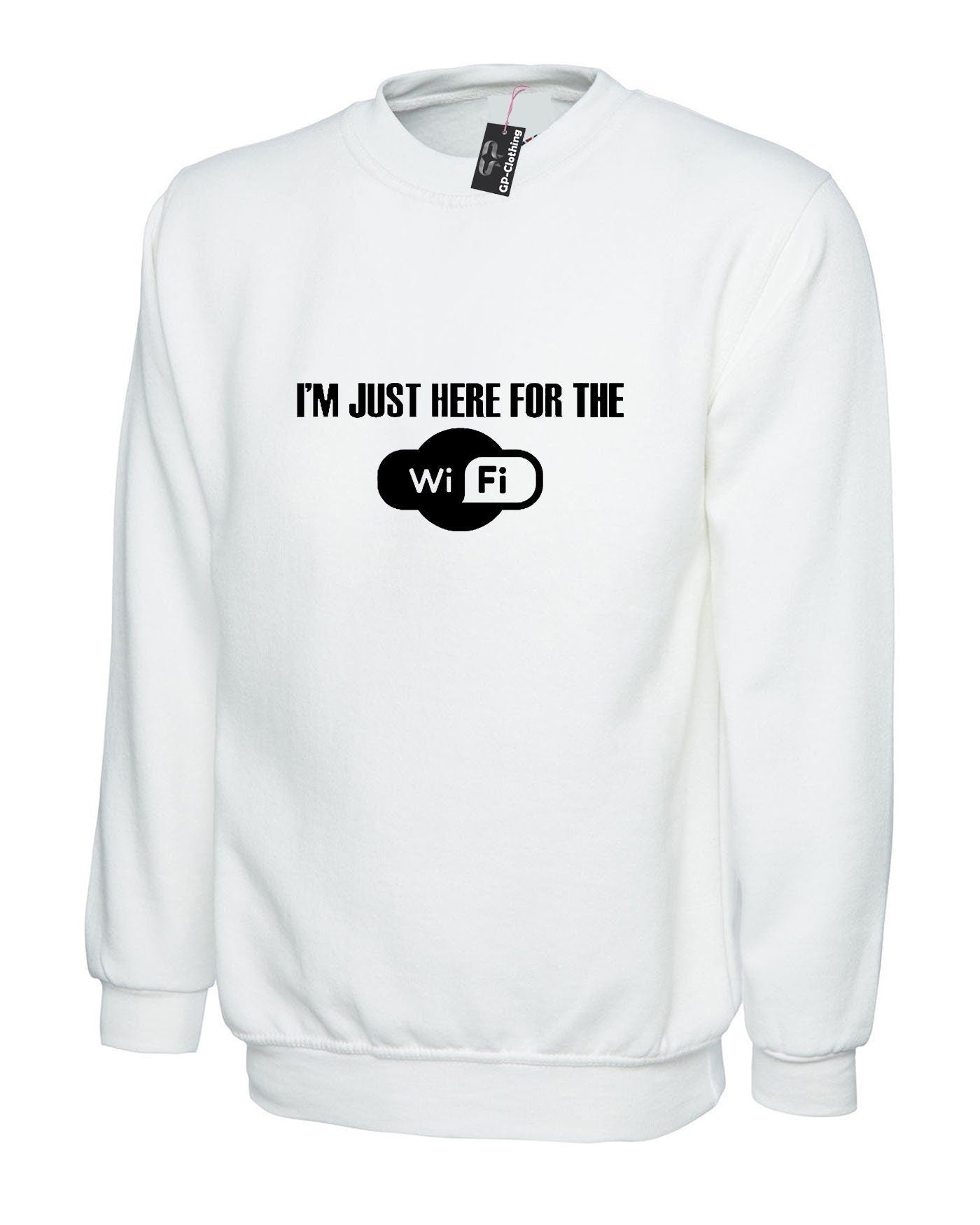 I'm just here for the wifi funny sweatshirt jumper sweater shirt unisex gamer gaming internet worm novelty joke gift idea mens