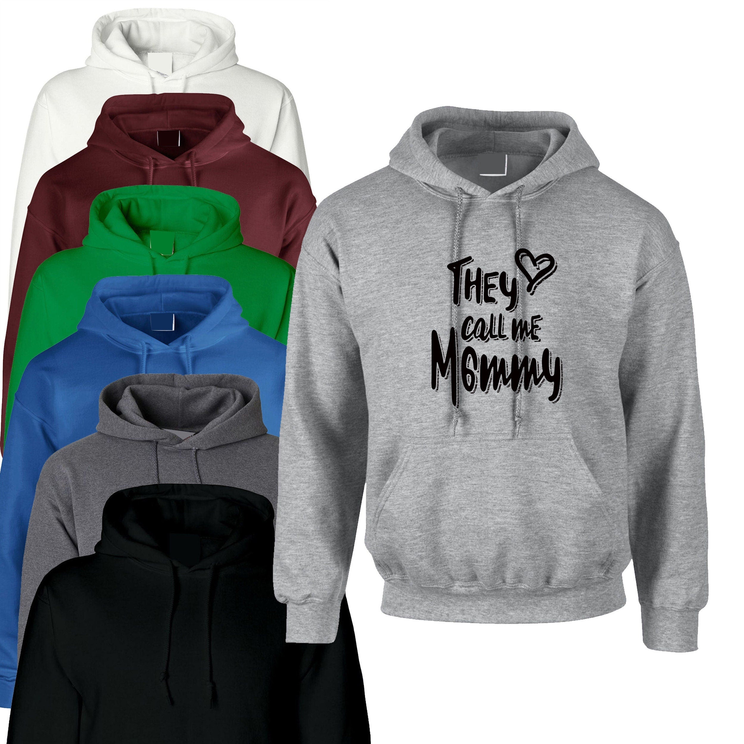 The call me mommy mother's day gift for mommy mom mama mum hoodie hoody hood hooded birthday christmas funny grandmother granny