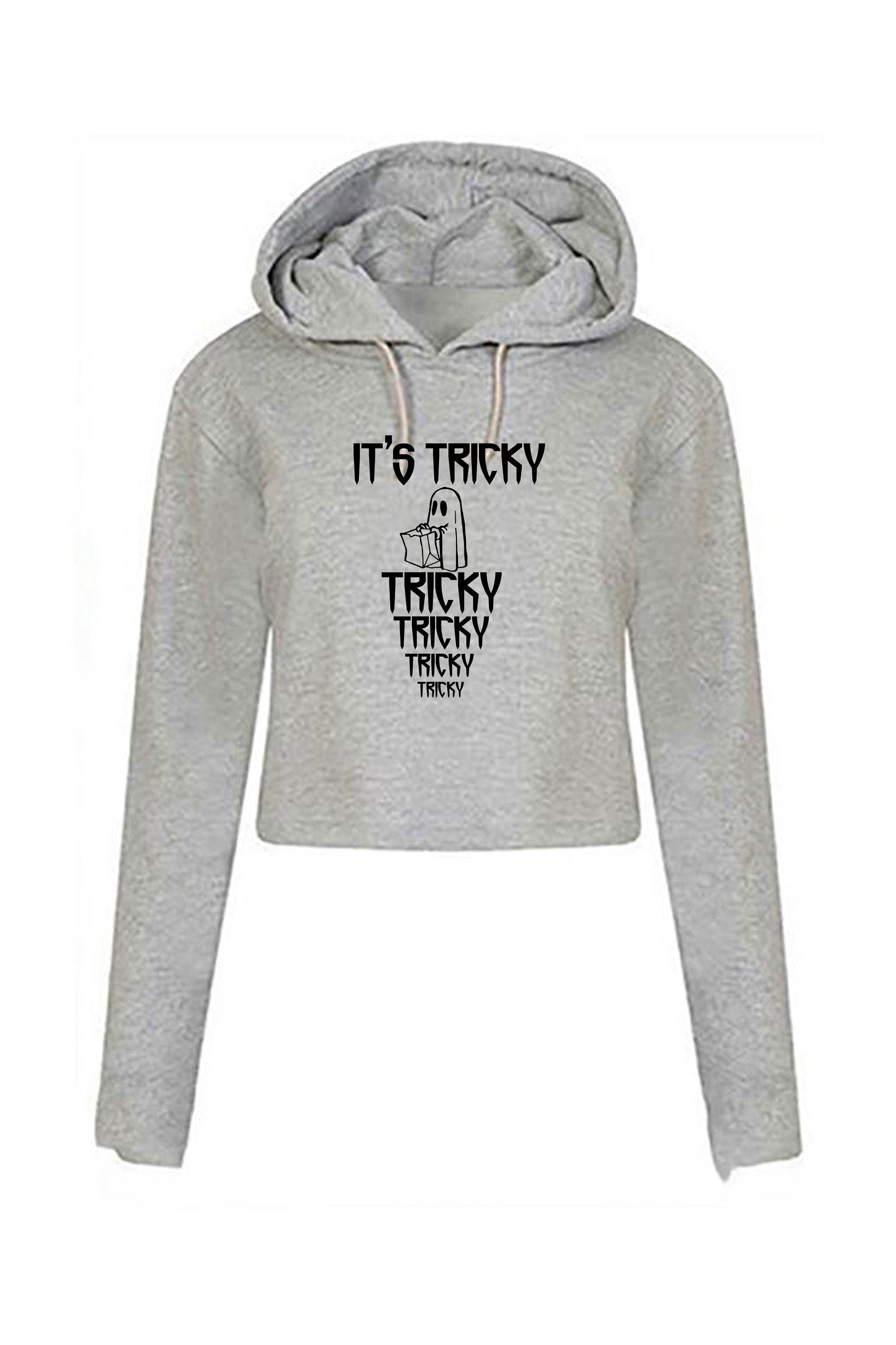 Its tricky funny crop top crop-tops hoodie hoody hood hooded halloween gift unisex horror top boo present unisex mens party wear ladies tops