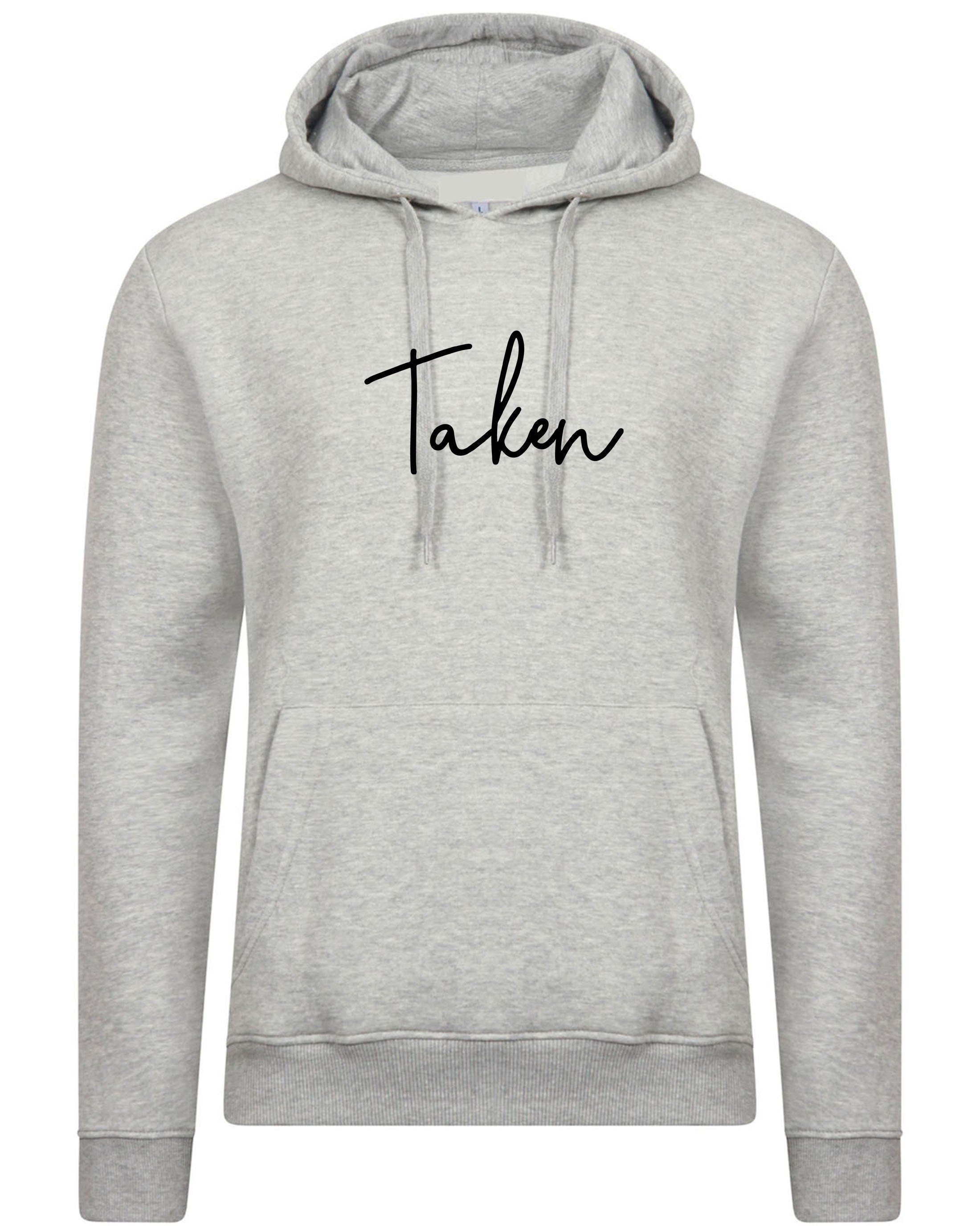 Taken hoodie hoody hood hooded funny engaged committed married gift for fiancee wife valentines top birthday bf gf