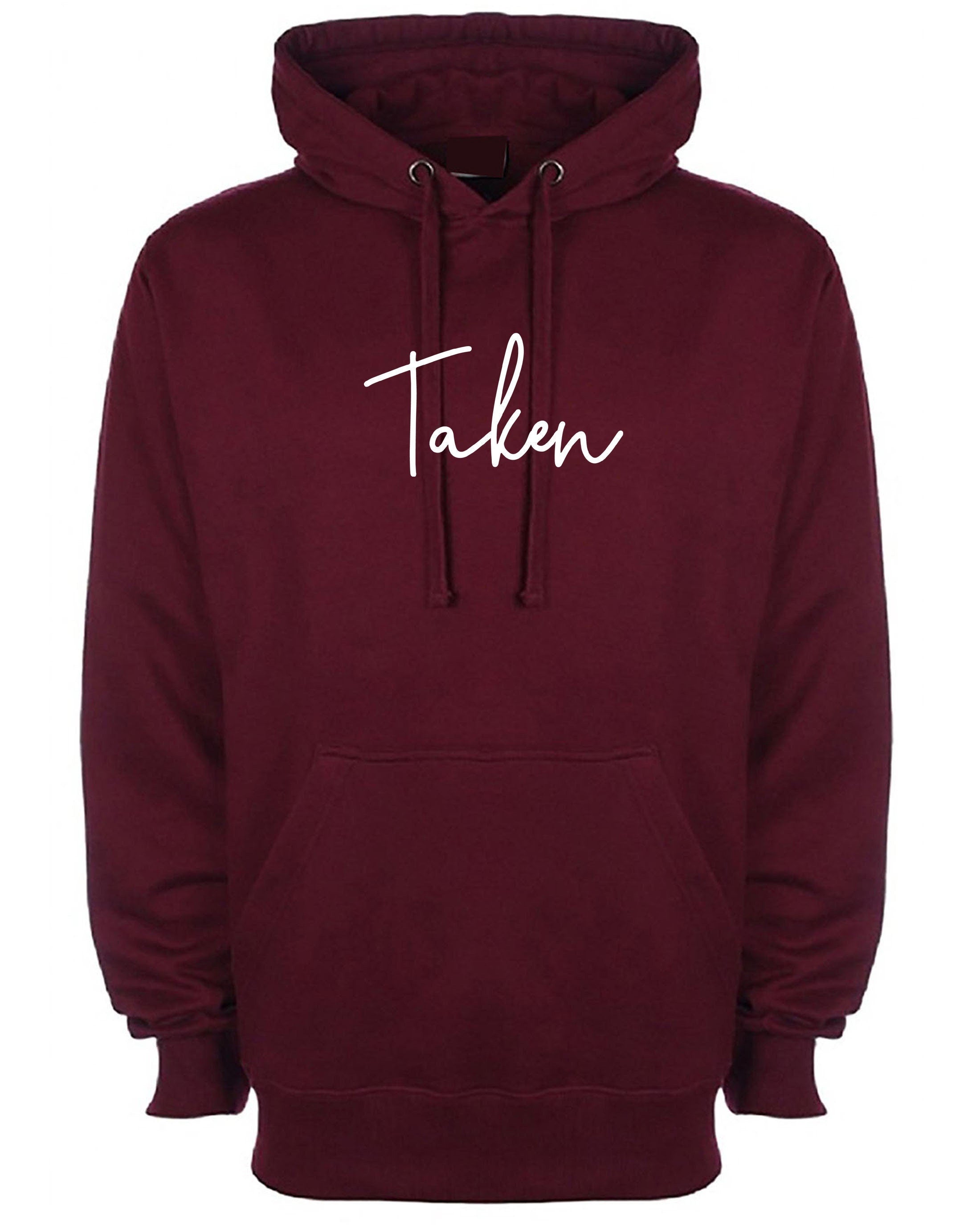 Taken hoodie hoody hood hooded funny engaged committed married gift for fiancee wife valentines top birthday bf gf